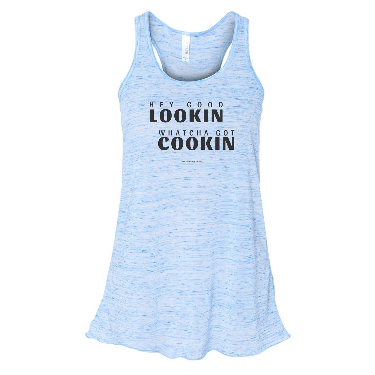 Whatcha Got Cookin Flowy Racerback Tank