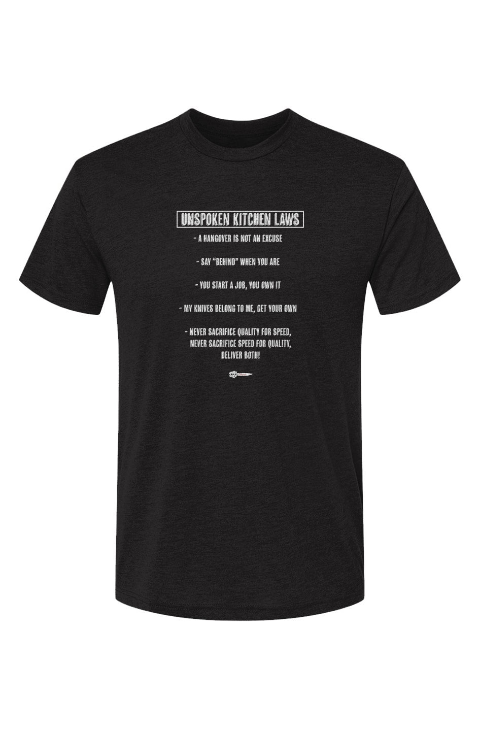 Unspoken Kitchen Laws Premium Triblend Tee