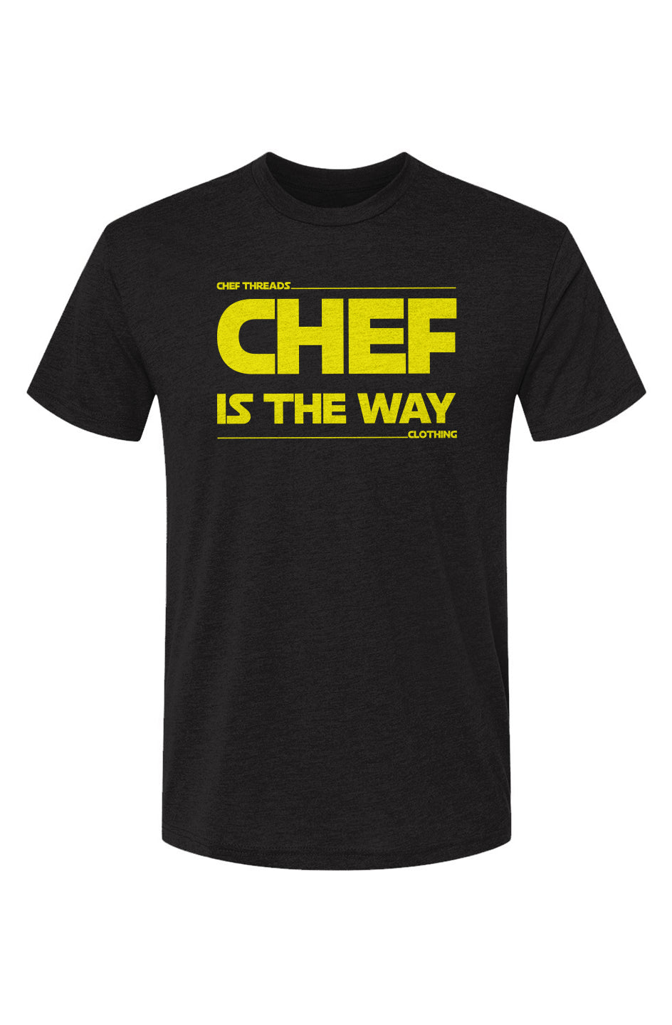 "Chef is the Way" Premium Triblend Tee