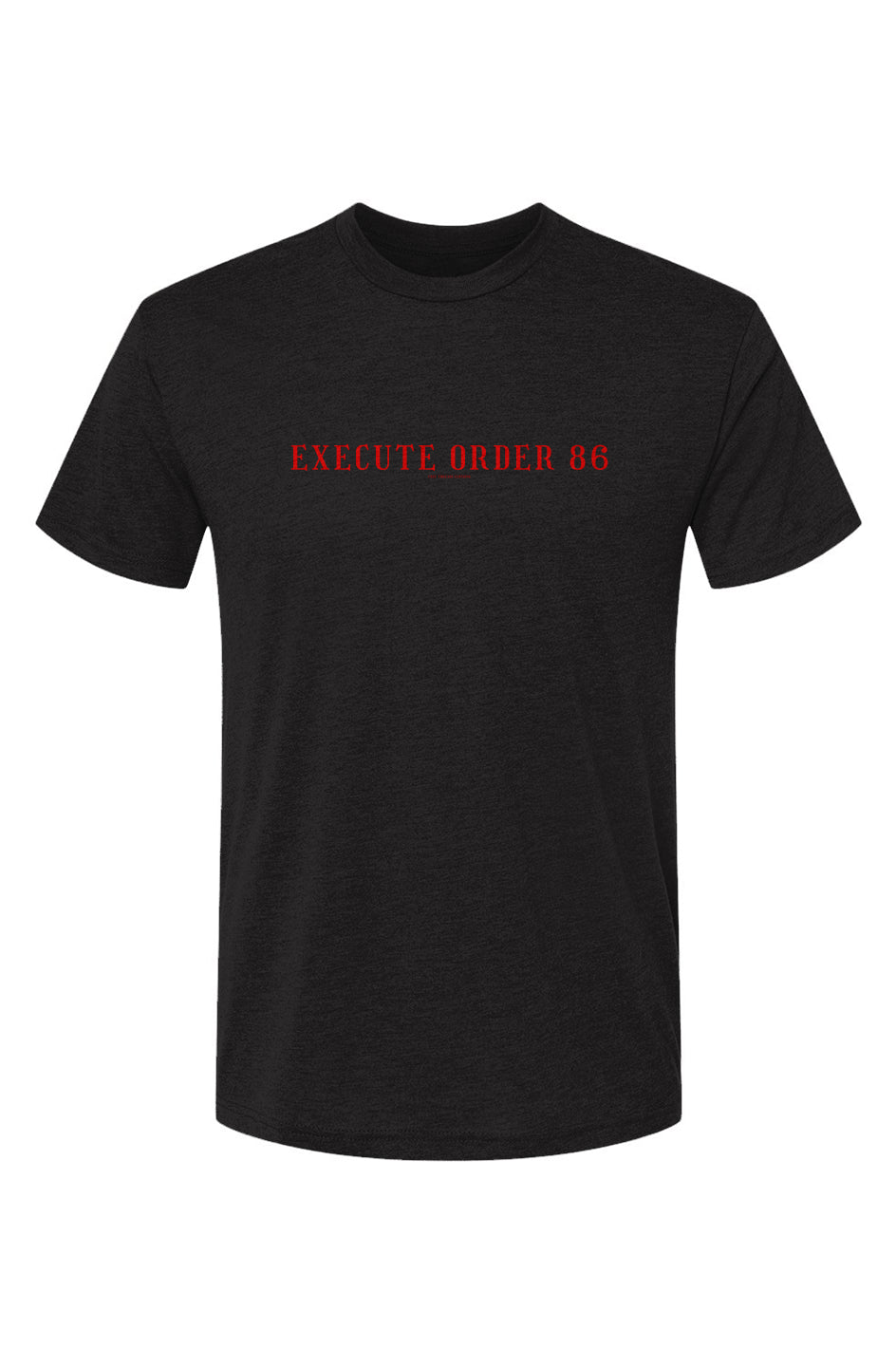 "Execute Order 86" Premium Triblend Tee