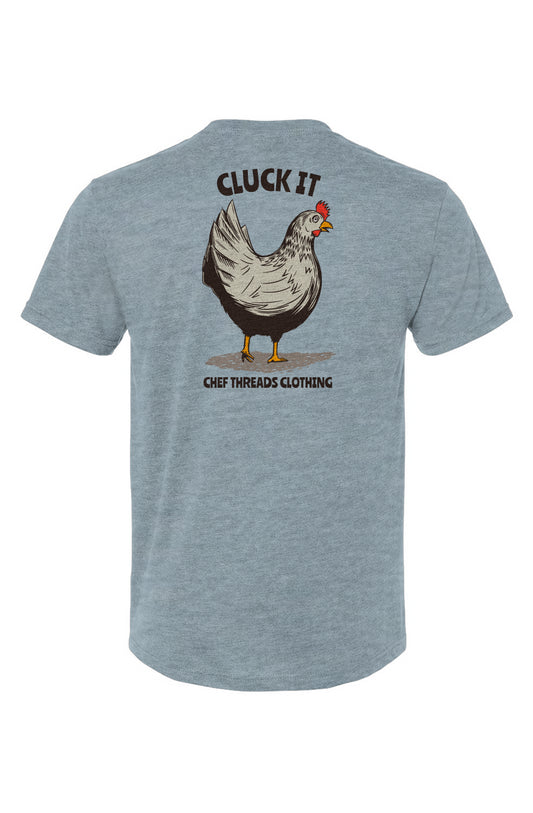 Cluck It Premium Triblend Tee