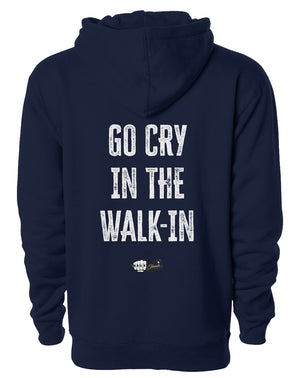 Go Cry in the Walk-In Fleece Hoodie